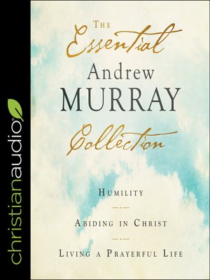 cover image of The Essential Andrew Murray Collection